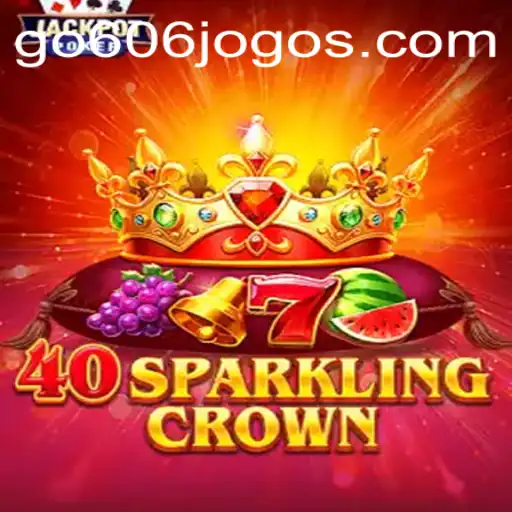 40SparklingCrown: Um Mergulho no Novo Mundo de Estratégia e Aventura